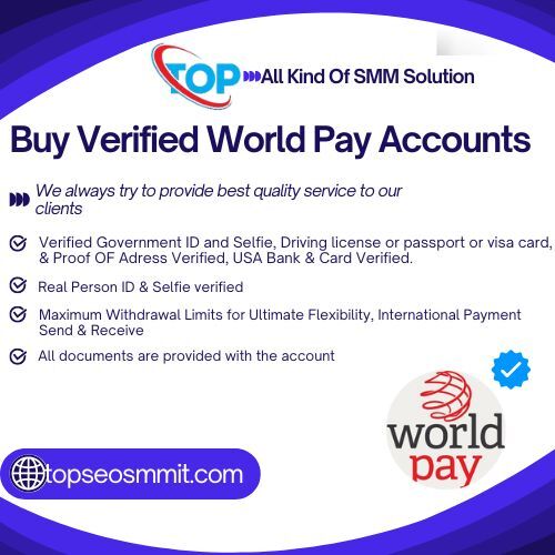 Buy Verified Worldpay Accounts