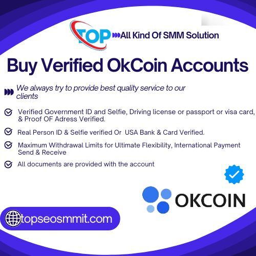Buy Verified OkCoin Accounts